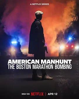 全美缉凶：波士顿马拉松爆炸案 American Manhunt： The Boston Marathon Bombing